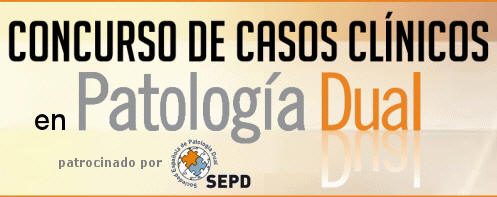 Concurso de Casos Clinicos en Patologia Dual